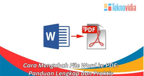 7 Cara Mengubah File Word 2013 ke 2007 Tanpa Ribet, Ternyata Semudah Ini